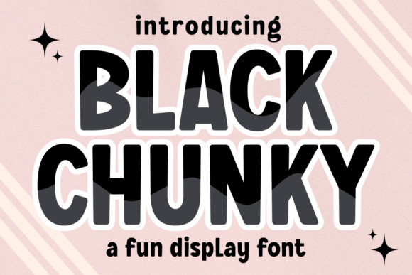 Black Chunky: The Ultimate Display Font for Bold Statements