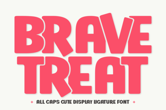 Brave Treat: A Font That Brings Playful Boldness to Your Designs