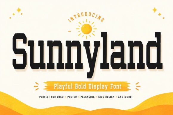 Sunnyland: A Playful Display Font for Joyful Designs